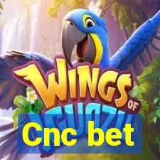 Cnc bet